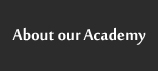About our Academy